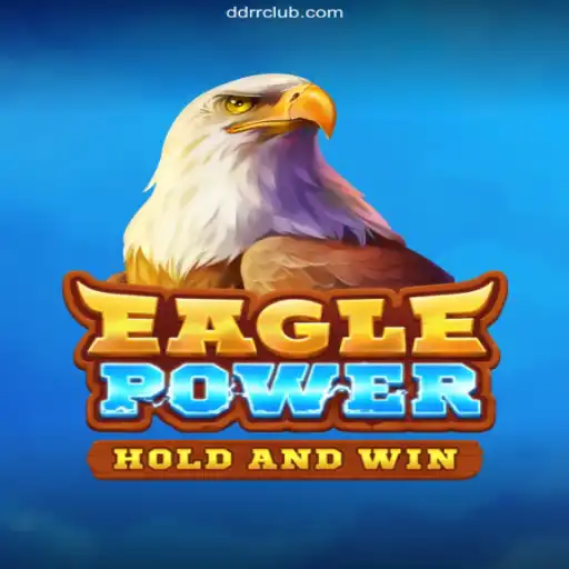 EaglePower: Exploring the Thrills of an Epic Gaming Adventure